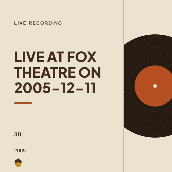 Cover art for Live at Fox Theatre on 2005-12-11