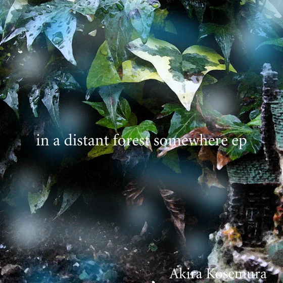 Cover art for In A Distant Forest Somewhere EP