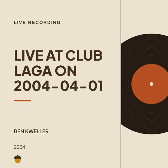 Cover art for Live at Club Laga on 2004-04-01