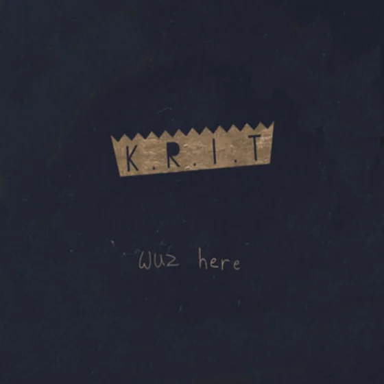 Cover art for KRIT Wuz Here
