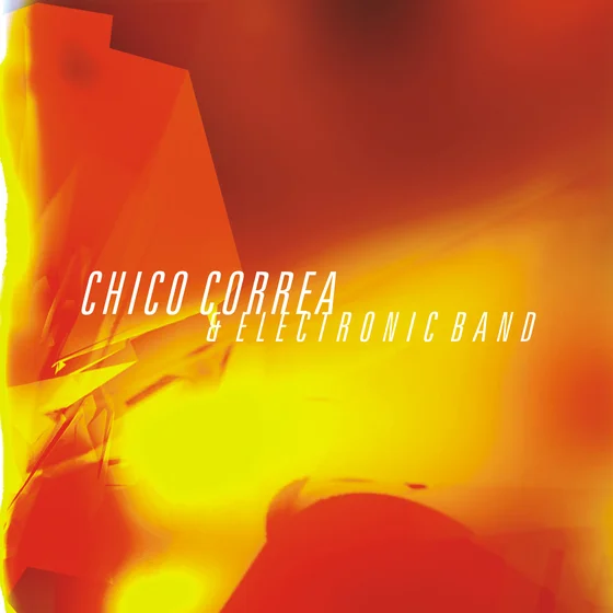 Cover art for Chico Correa & Electronic Band