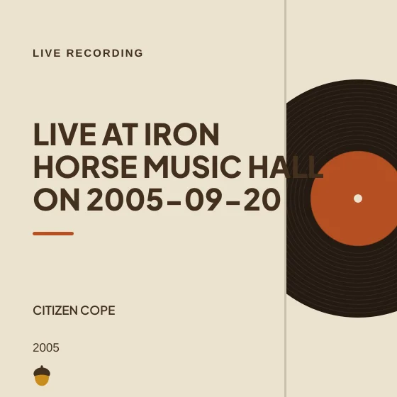 Cover art for Live at Iron Horse Music Hall on 2005-09-20