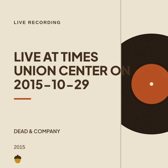 Cover art for Live at Times Union Center on 2015-10-29