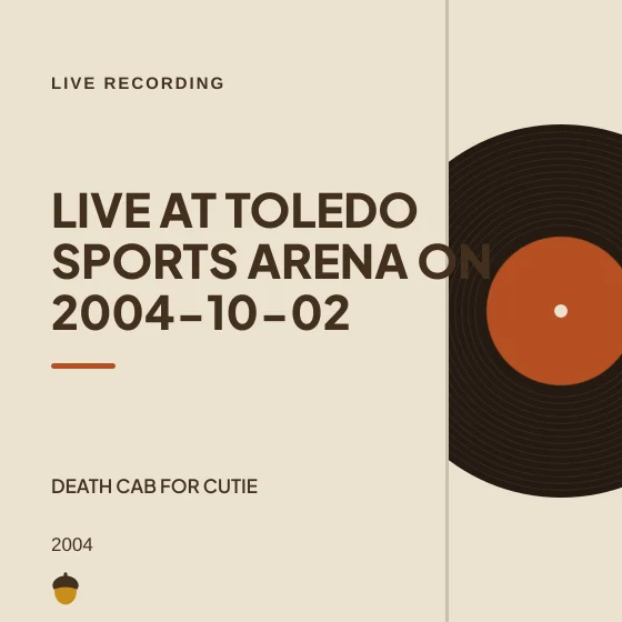 Cover art for Live at Toledo Sports Arena on 2004-10-02