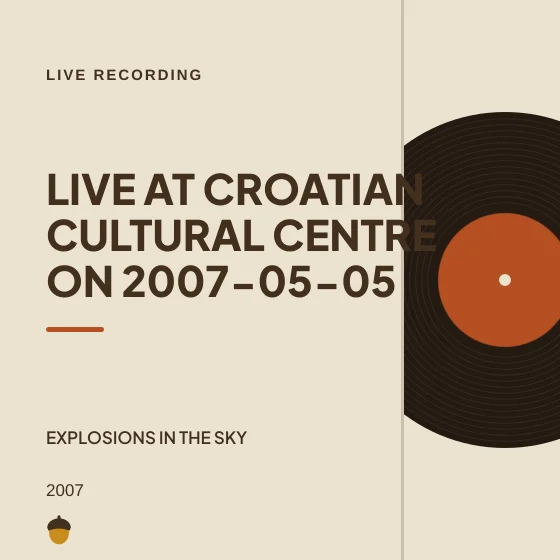 Cover art for Live at Croatian Cultural Centre on 2007-05-05