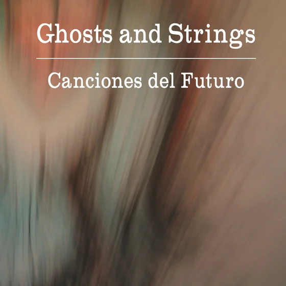 Cover art for Canciones del Futuro