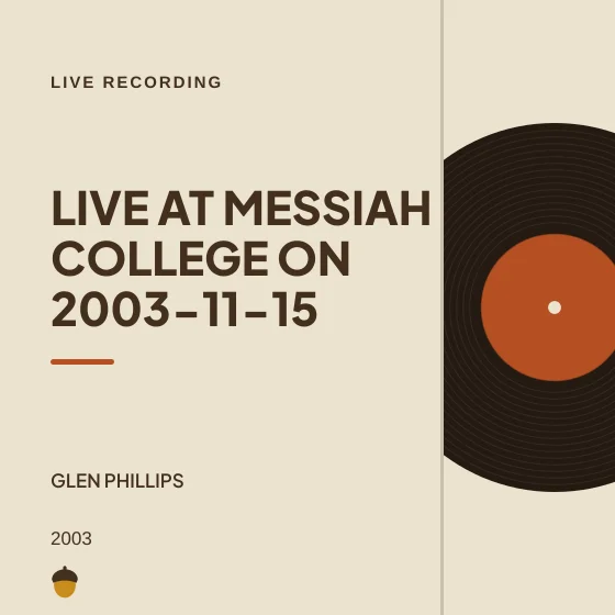 Cover art for Live at Messiah College on 2003-11-15