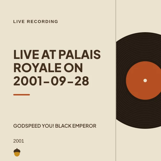 Cover art for Live at Palais Royale on 2001-09-28