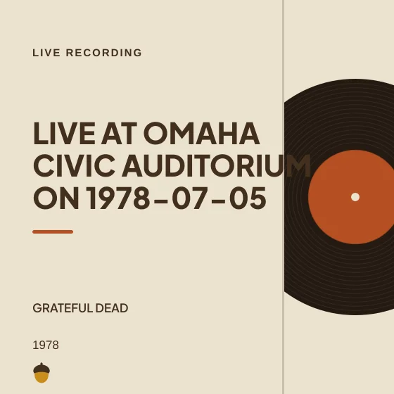 Cover art for Live at Omaha Civic Auditorium on 1978-07-05
