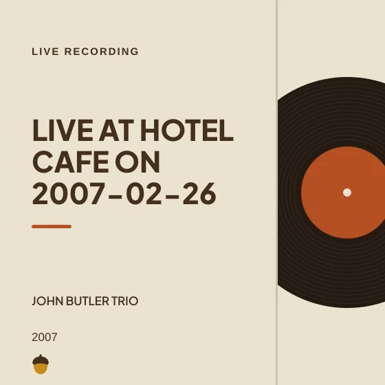 Cover art for Live at Hotel Cafe on 2007-02-26