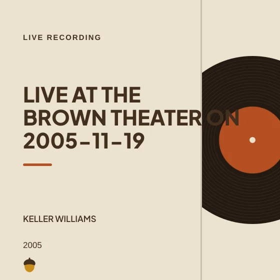 Cover art for Live at The Brown Theater on 2005-11-19