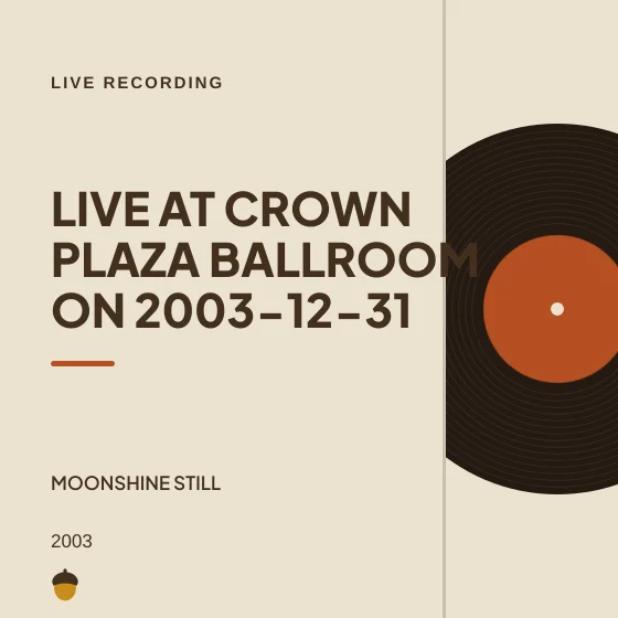 Cover art for Live at Crown Plaza Ballroom on 2003-12-31