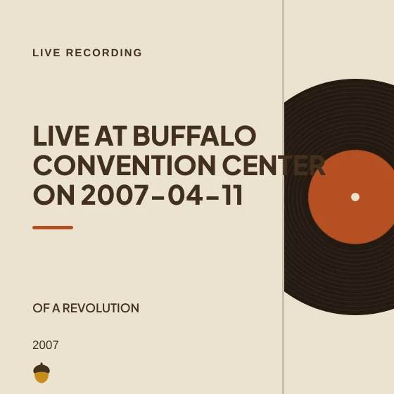 Cover art for Live at Buffalo Convention Center on 2007-04-11