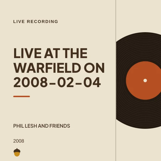 Cover art for Live at The Warfield on 2008-02-04
