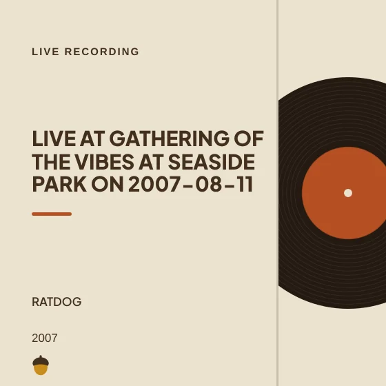 Cover art for Live at Gathering of the Vibes at Seaside Park on 2007-08-11