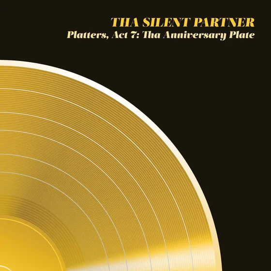 Cover art for Platters, Act 7: Tha Anniversary Plate