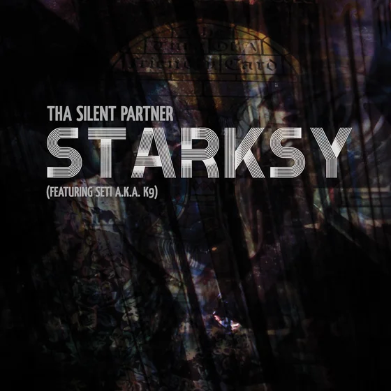 Cover art for Starksy (Featuring Seti A.K.A. K9)