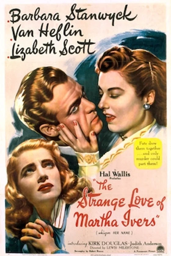 Poster for The Strange Love of Martha Ivers