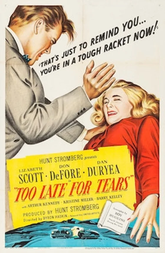 Poster for Too Late for Tears