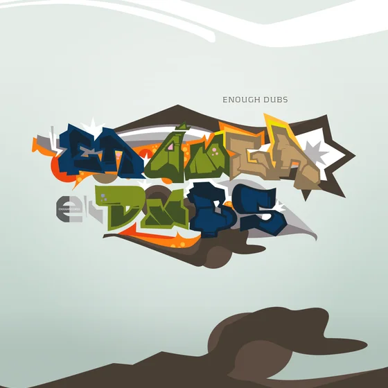 Cover art for Enough Dubs
