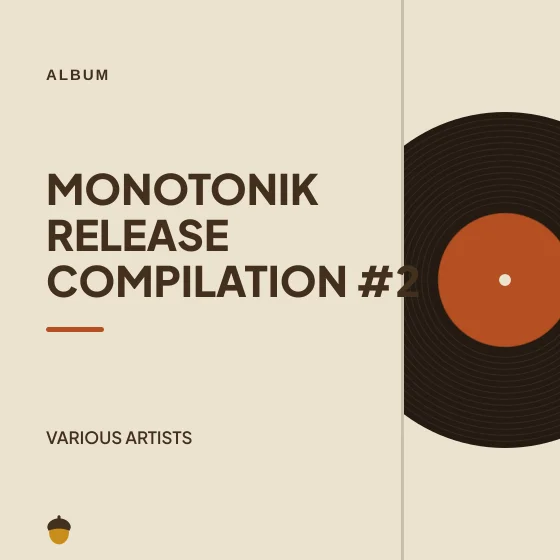 Cover art for Monotonik Release Compilation #2