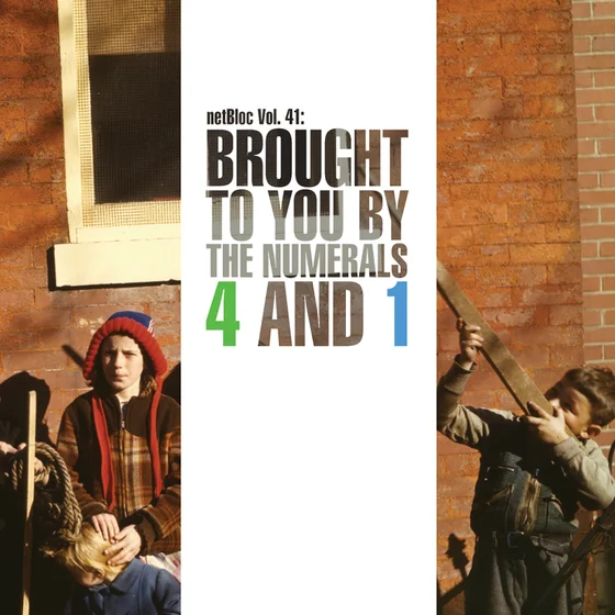 Cover art for netBloc Vol. 41: Brought to you by the numerals 4 and 1