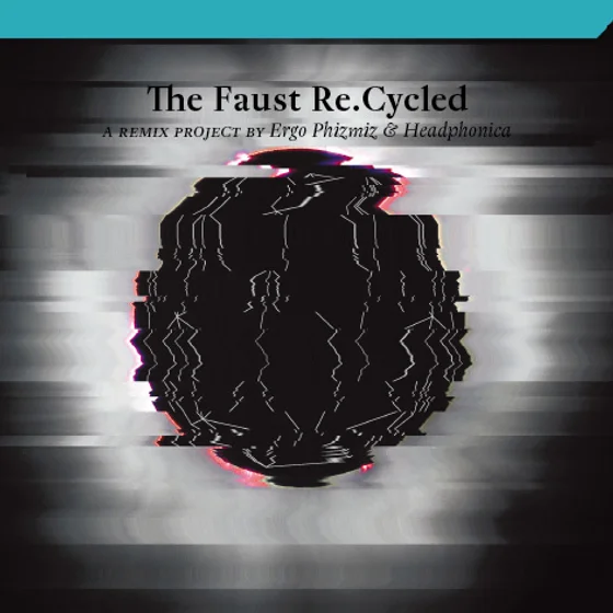 Cover art for The Faust Re.Cycled